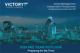 Victory Income Investors Mid Year Outlook